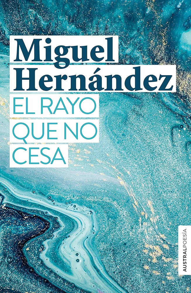portada del libro de miguel hernandez El rayo que no cesa