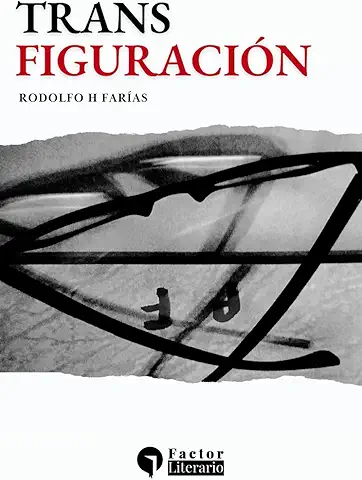 portada del libro de rodolfo farías transfiguración en la que sobre un fondo blanco se observan una líneas negras