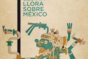 portada de la novela de László Passuth el dios de la lluvia llora sobre México en la que se ve una figura típica de la cultura indígena mexicana y sobre ella el título del libro y el nombre del autor.
