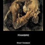 portada de la novela hambre de Knut Hamsun en la que se un dibujo de un hombre con sentado con las manos tapándose el rostro