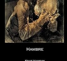 portada de la novela hambre de Knut Hamsun en la que se un dibujo de un hombre con sentado con las manos tapándose el rostro