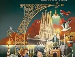 portada de la novela de David Uclés La ciudad de las luces muertas en la que aparece la caricatura de varios personajes celebres que desfilan por la novela sobre un dibujo de algunos lugares miticos de Barcelona como la sagrada familia.