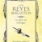 portada de la novela de maurice druon el rey de hierro en la que sobre un fondo amarillo aparece el título de la obra y el autor.