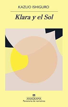 portada de la novela klara y el sol en la que sobre un fondo amarillo aprece el título y un dibujo abstracto circular que se asemeja al sol