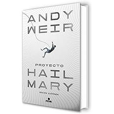 portada de la novela de Andy Weir Proyecto Hail Mary. en la que sobre un fondo gris aparece el título el nombre del autor y una figura de una persona como si estuviera cayendo hacia atrás